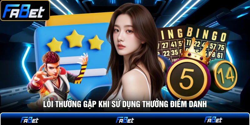 Những lưu ý khi sử dụng thưởng điểm danh hằng ngày