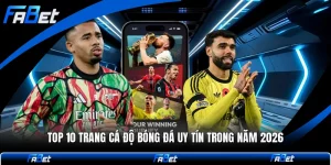 Top 10 Trang Cá Độ Bóng Đá Uy Tín Trong Năm 2026